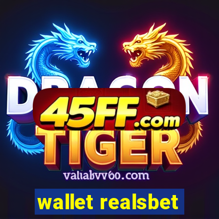 wallet realsbet